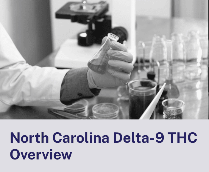 North Carolina Delta-9 THC Overview